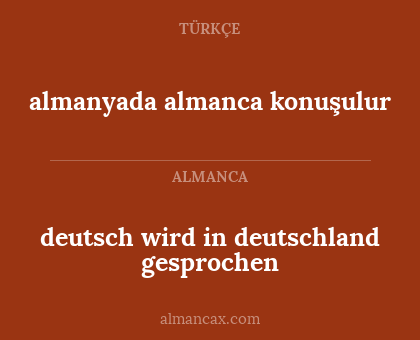 deutsch wird in deutschland gesprochen - almanyada almanca konuşulur