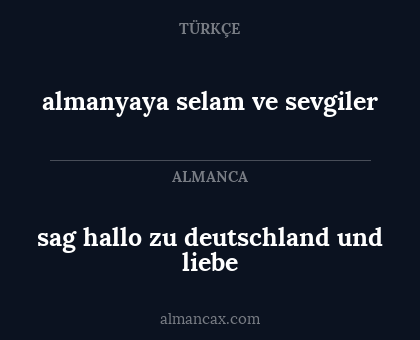 almanyaya selam ve sevgiler - sag hallo zu deutschland und liebe