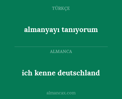ich kenne deutschland - almanyayı tanıyorum