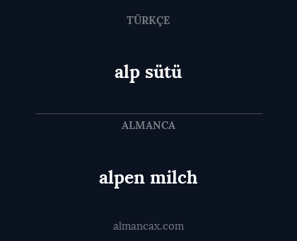 alpen milch - alp sütü