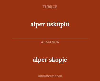 alper üsküplü - alper skopje