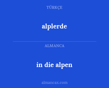 alplerde - in die alpen