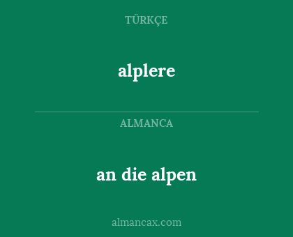 an die alpen - alplere