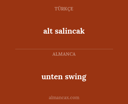 unten swing - alt salincak
