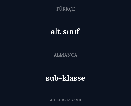 sub-klasse - alt sınıf