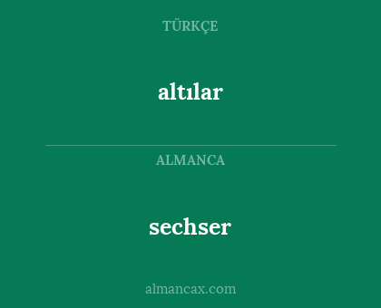 altılar - sechser