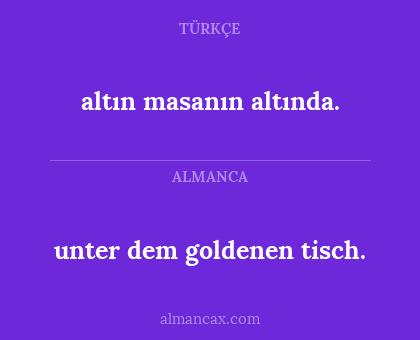 altın masanın altında. - unter dem goldenen tisch.