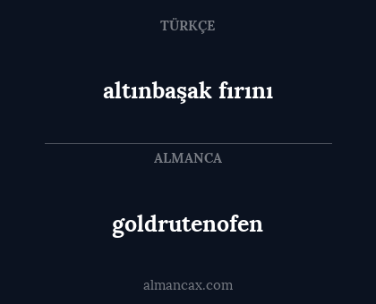 altınbaşak fırını - goldrutenofen