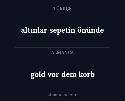 gold vor dem korb - altınlar sepetin önünde