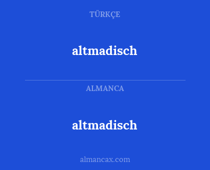 altmadisch - altmadisch