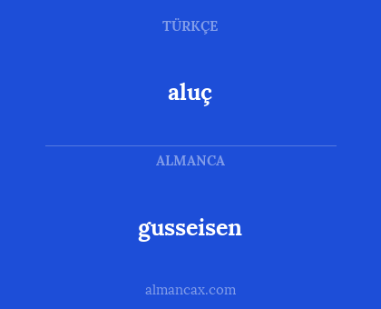 aluç - gusseisen