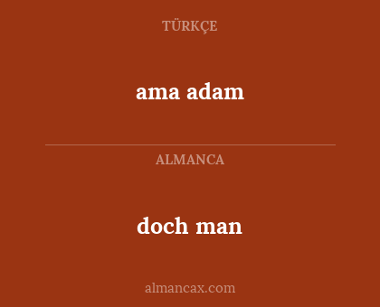 doch man - ama adam