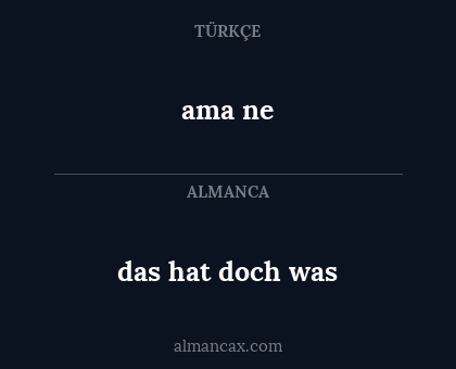 das hat doch was - ama ne