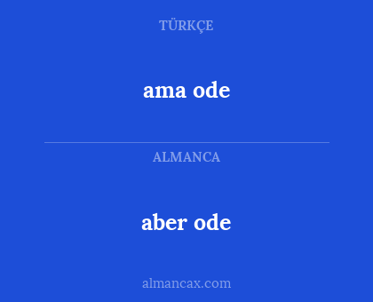 aber ode - ama ode