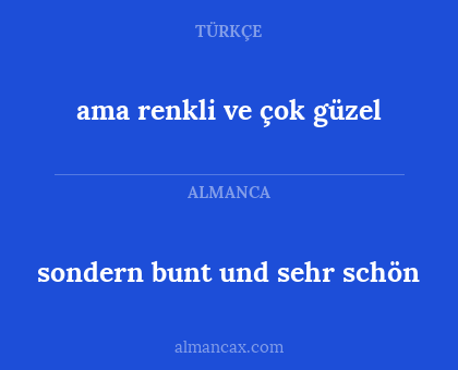 ama renkli ve çok güzel - sondern bunt und sehr schön