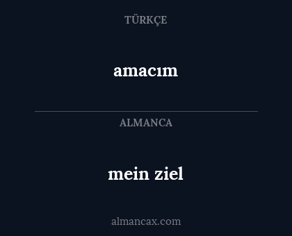 amacım - mein ziel
