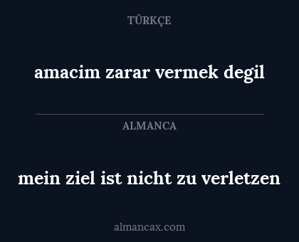 mein ziel ist nicht zu verletzen - amacim zarar vermek degil