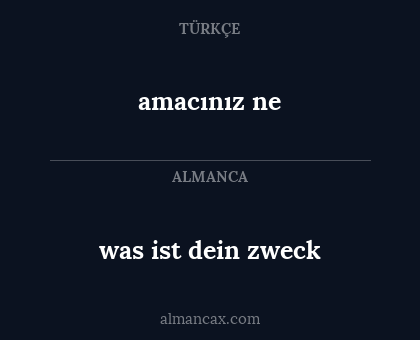 amacınız ne - was ist dein zweck