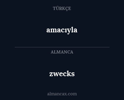 amacıyla - zwecks