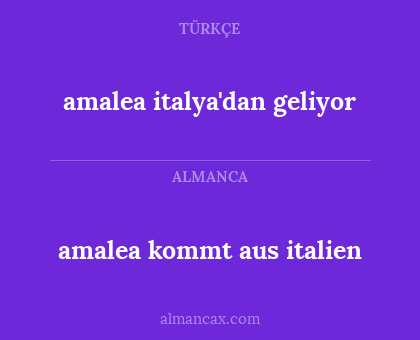 amalea italya'dan geliyor - amalea kommt aus italien