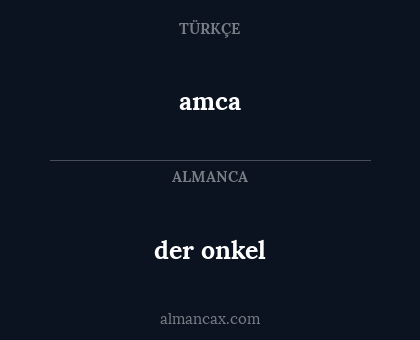 der onkel - amca