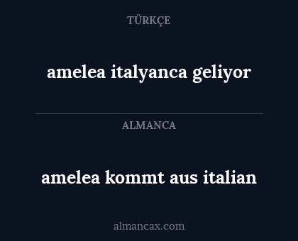 amelea kommt aus italian - amelea italyanca geliyor