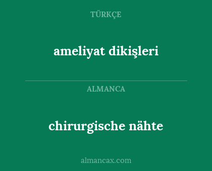 chirurgische nähte - ameliyat dikişleri