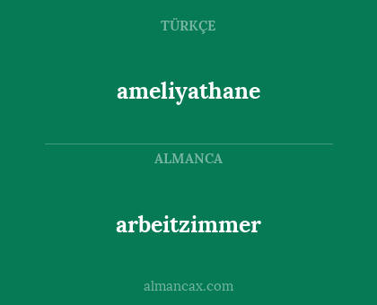 ameliyathane - arbeitzimmer
