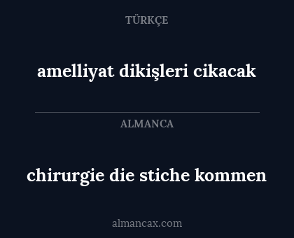 amelliyat dikişleri cikacak - chirurgie die stiche kommen