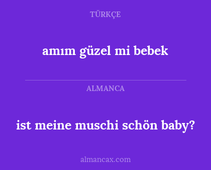 amım güzel mi bebek - ist meine muschi schön baby?
