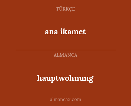 hauptwohnung - ana ikamet