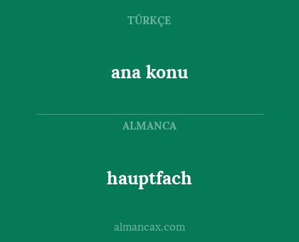 ana konu - hauptfach
