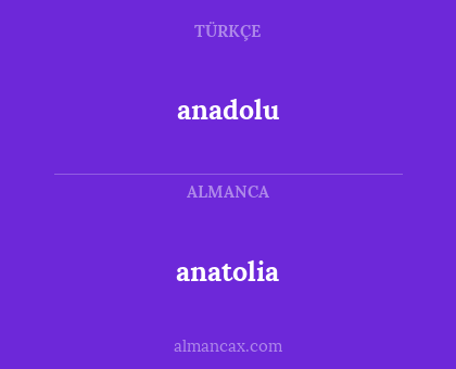 anadolu - anatolia