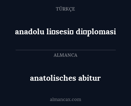 anadolu li̇sesi̇ di̇plomasi - anatolisches abitur