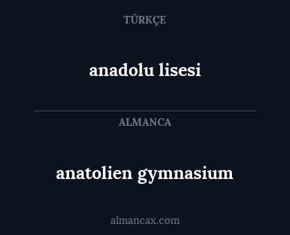 anadolu lisesi - anatolien gymnasium