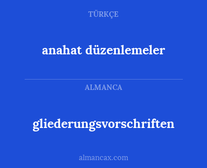 gliederungsvorschriften - anahat düzenlemeler