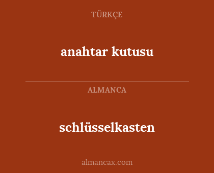 schlüsselkasten - anahtar kutusu