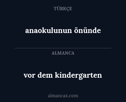 anaokulunun önünde - vor dem kindergarten
