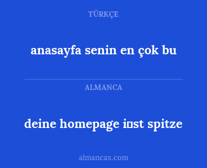 anasayfa senin en çok bu - deine homepage i̇st spitze
