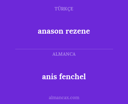 anis fenchel - anason rezene