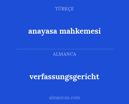 verfassungsgericht - anayasa mahkemesi