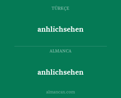anhlichsehen - anhlichsehen