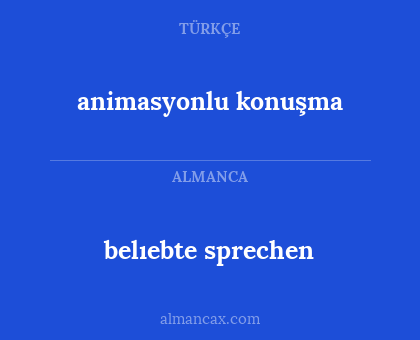 animasyonlu konuşma - belıebte sprechen