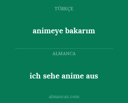 animeye bakarım - ich sehe anime aus