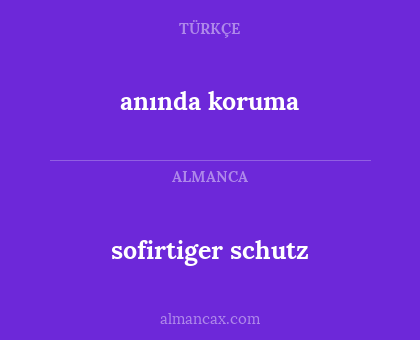 anında koruma - sofirtiger schutz