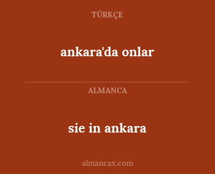 sie in ankara - ankara'da onlar