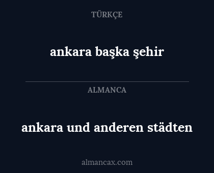 ankara und anderen städten - ankara başka şehir