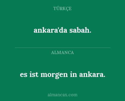 ankara'da sabah. - es ist morgen in ankara.