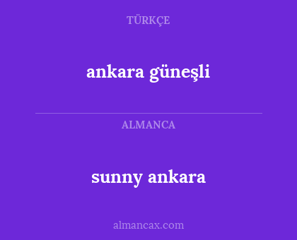 ankara güneşli - sunny ankara