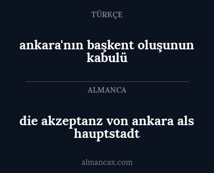 die akzeptanz von ankara als hauptstadt - ankara'nın başkent oluşunun kabulü